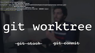 Git Worktree Tutorial The Most Underrated Git Command?