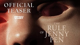 The Rule Of Jenny Pen | Official Teaser Trailer (2025) | Now On Digital