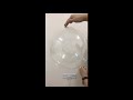 How To Inflate Clear Balloon In Proper way