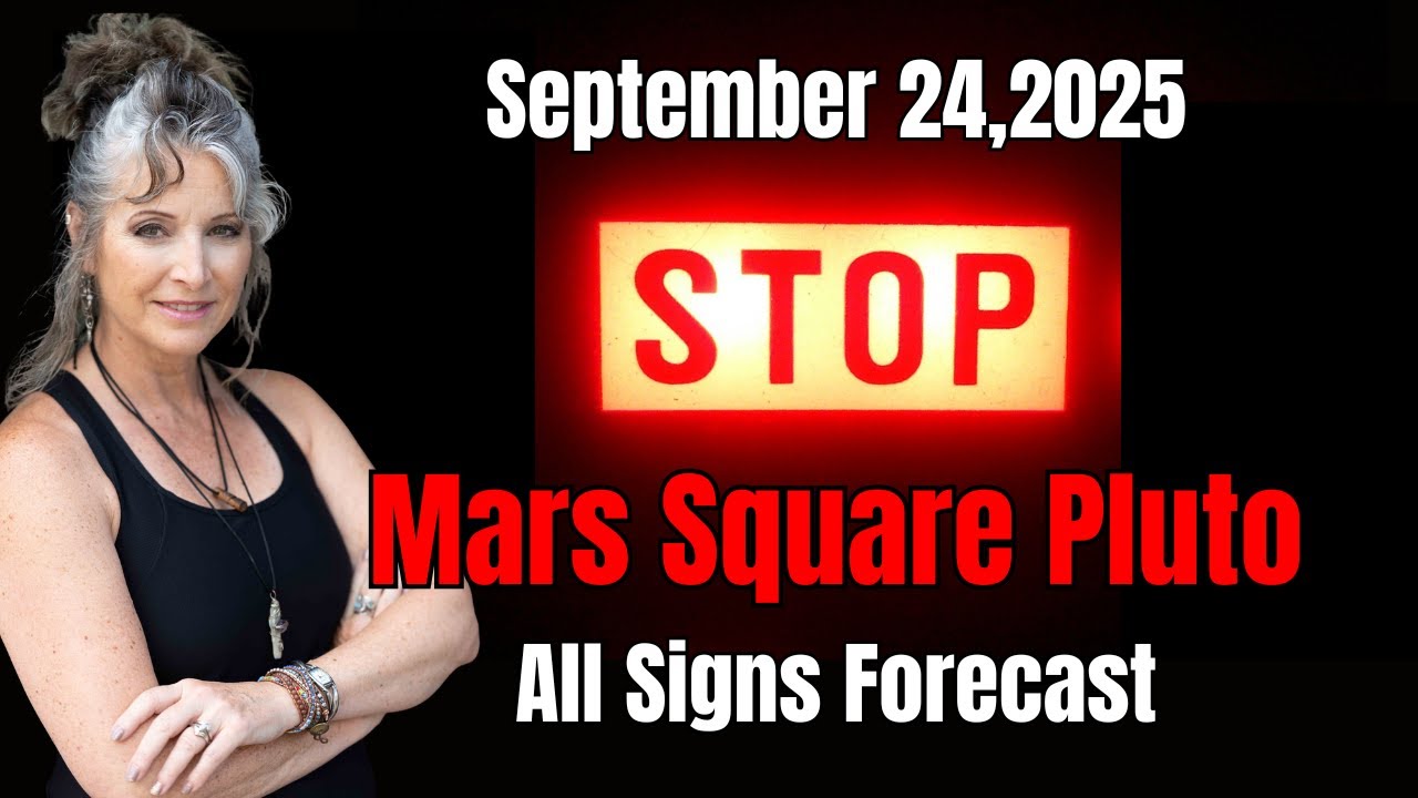 STOP! Mars SQUARE Pluto - All Signs Astrology Forecast