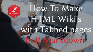 R Markdown to make HTML Wiki