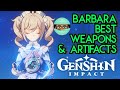 Barbara Best Artifacts and Weapons | Best Free to Play Healer | | Genshin Impact