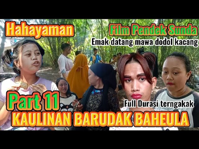 KAULINAN BARUDAK BAHEULA (part 11) || FILM PENDEK SUNDA class=