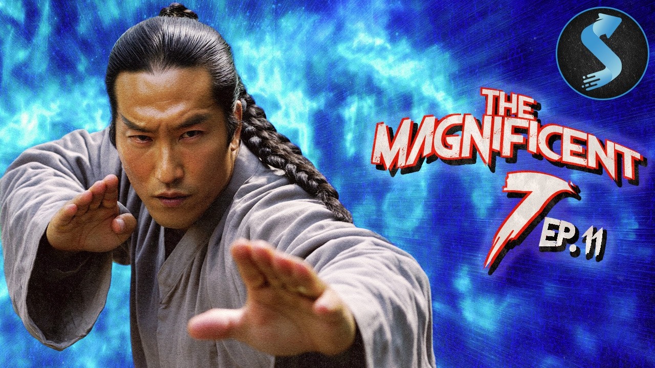 Magnificent 7 | Kung Fu Series | Episode 11 | Divided by Treasure - YouTube