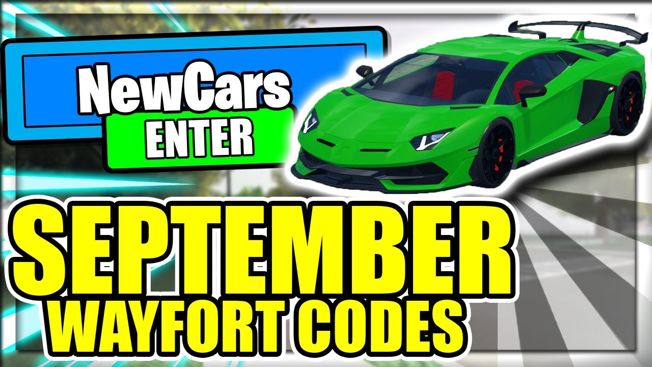 September 2020 All New Car Update Codes Wayfort Roblox Youtube - roblox wayfort twitter codes