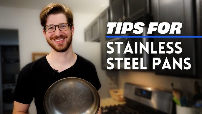 How To Season A Stainless Steel Pan Properly : 4 Simple Steps – Dalstrong