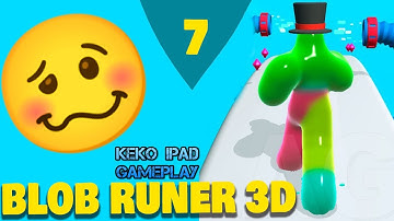 Blob Runner 3D - Level 7 - KEKO IPAD GAMEPLAY Android ios