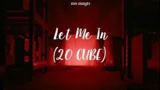 Download lagu Let Me In (20 CUBE) | ENHYPEN (엔하이픈) • english lyrics