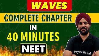 WAVES in 40 minutes || Complete Chapter for NEET