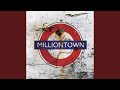 Milliontown (Remaster 2020)