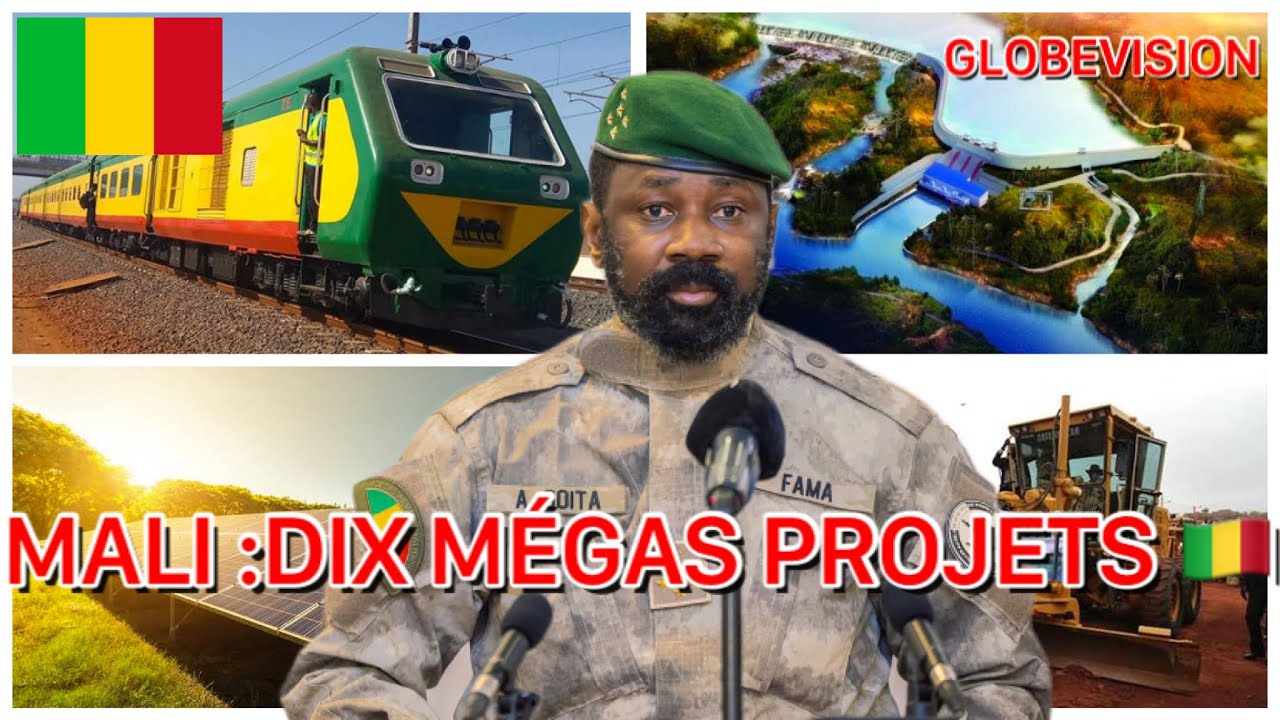 Les dix mégas projets qui vont révolutionner le Mali 🇲🇱 