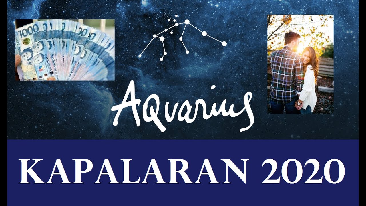 KAPALARAN NG AQUARIUS 2020 by Samy - YouTube