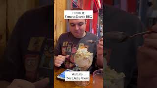 Autistic Adult Gives A Restaurant Review For Famous Daves Bbq In Des Moines, Iowa