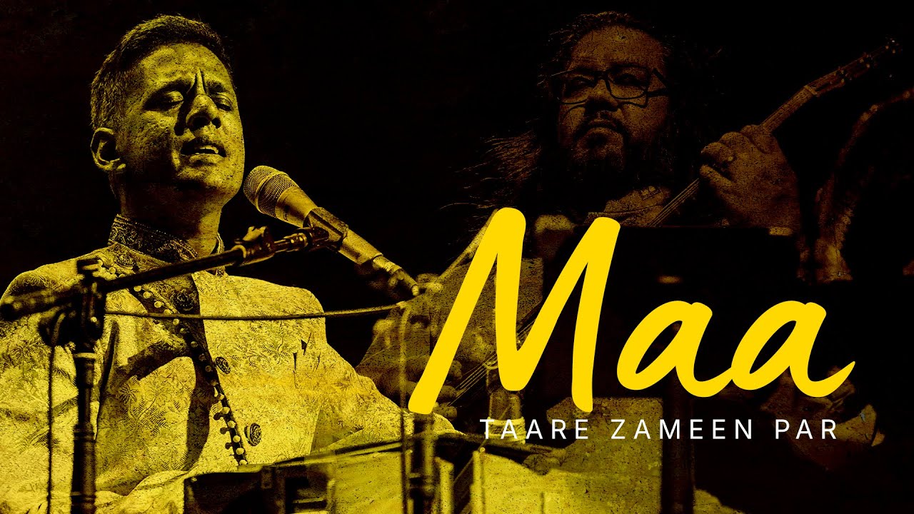 Mother Medley – Maa (Taare Zameen Par) + Mumma (Dasvidaniya ...