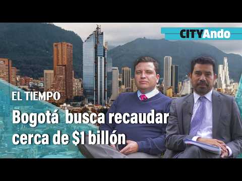 #Cityando: Bogotá tax reform: City Council approves measures to raise $1 trillion | EL TIEMPO