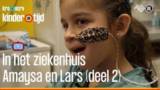 Amaysa en Lars (deel 2) | In het ziekenhuis | Kindertijd KRONCRV