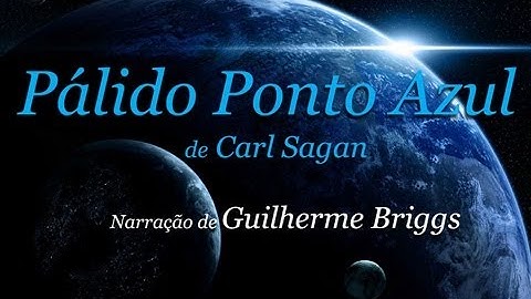 Pálido Ponto Azul, de Carl Sagan
