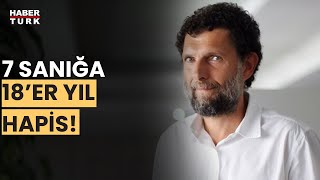 Son Dakika Osman Kavala Ve 7 Sanık Hakkında Flaş Karar