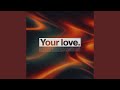 Your Love Tonight mp3