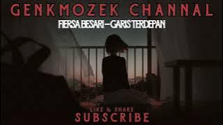 Fiersa Besari - Garis Terdepan (Lirik)