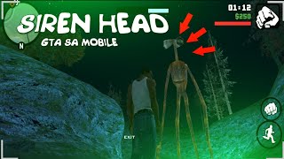 Gta Sa mobile  ( Siren Head Mod + Location ) Download now ️ | Gta San Andreas Android