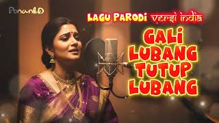 Download Lagu 🔥GALI LUBANG TUTUP LUBANG (Lagu Parodi) Versi India 🇮🇳 Original 🎶 prod. PonankD MP3
