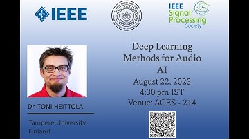 Expert Talk by Dr. Toni Heittola on Deep Learning Methods for Audio AI