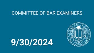 Committee of Bar Examiners 9-30-2024