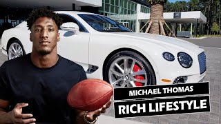 Michael Thomas | Biography | Lifestyle | Networth | Family | Girlfriend