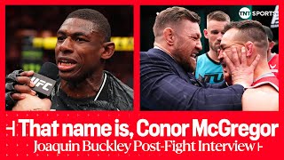 Buckley’s bizarre callout for Conor McGregor 👀 | UFC Fight Night Interview