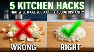 5 Kitchen Hacks That Will Make You a Better Cook Instantly