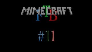 Feed-The-Beast Part 11 - Thermal Expansion Machines!