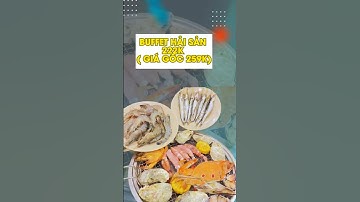 KHỞI ĐỘNG THÁNG MỚI VỚI BỮA TIỆC BUFFET HẢI SẢN + B.I.A TƯƠI CHỈ 222k (giá gốc 259k) #ilikebuffet