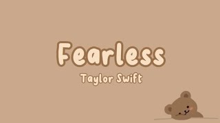 Fearless-Taylor Swift (Lyrics) Taylor's Version