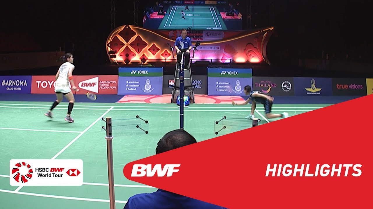 PRINCESS SIRIVANNAVARI THAILAND MASTERS 2019 | WS - F - HIGHLIGHTS | BWF 2019