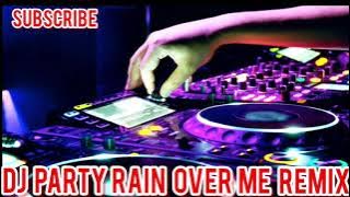 DJ PARTY_RAIN OVER ME_FULL BASS GILA_REMIX BY MAMAT DJAFAR 2021