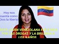 Esta joven venezolana rescatada  de la brujería y las dr0gas hoy nos cuenta su larga historia