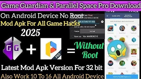 How To Install And Use Game Guardian In Parallel Space Pro Any No Root Android ||