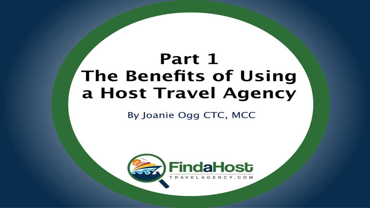 Benefits Of Working With A Host Travel Agency YouTube benefits-of-working-with-a-host-travel-agency-youtube