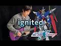 【GUNDAM SEED Destiny】OP「ignited -イグナイテッド-」- Vichede (Electric Guitar Version) #gundamseeddestiny