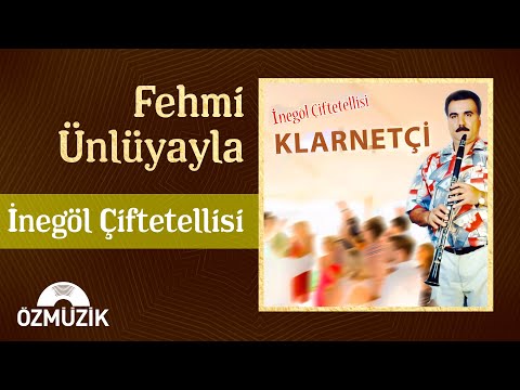 Fehmi Ünlüyayla - İnegöl Çiftetellisi (Official Audio)