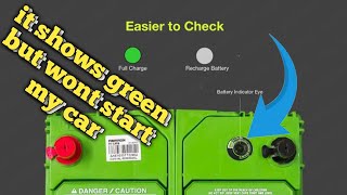 My Car Battery Shows Green But It Still Won't Start My Car, Fixed Secret pt 2 of 2