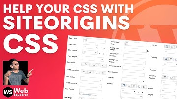 Free CSS Inspection and Editing Tool - SiteOrigins CSS - Wordpress Plugin