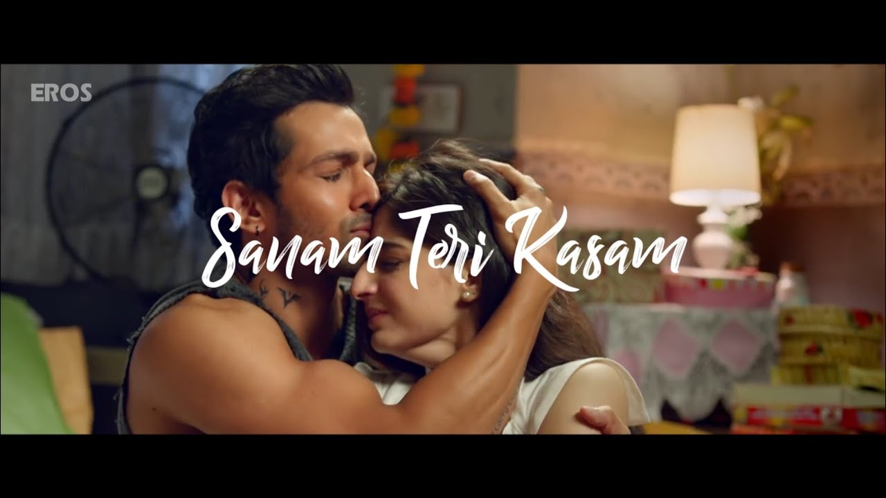 Sanam teri kasam whatsapp status  Lyrical  Ankit Tiwari  Palak Muchhal  Vinay Creation