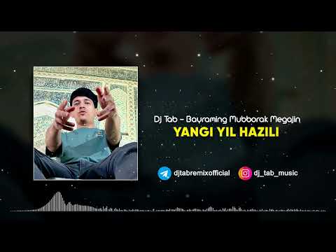 Dj Tab - Bayraming Muborak (Bayram Hazili)