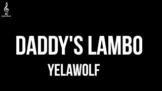 Yelawolf - Daddy's Lambo [Lyrics] #yelawolf Resimi