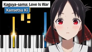 Kaguya-sama: Love Is War - Kansetsu Ki (Main Theme) - Piano Tutorial