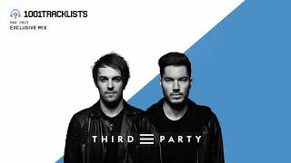 Third Party ‒ 1001Tracklists Exclusive Mix