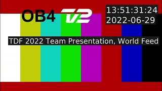 TV2 Denmark (Tour de France Event) / OB(VAN)4 Testcard (Visitors Sound)