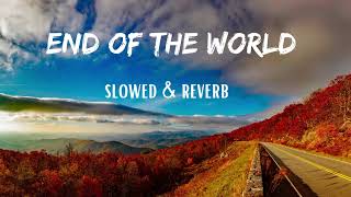 End Of The World ( Slowed \& Reverb ) - Tom MacDonald ft. John Rich  #tommacdonald #slowedandreverb